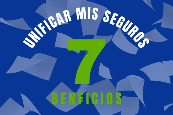 Unificar todos mis seguros